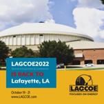Image of LAGCOE Announces the Return of the Technical Exposition and Conference to Lafayette, Louisiana